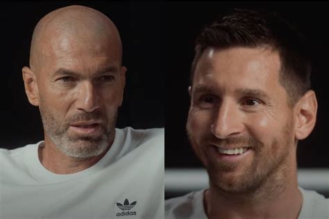 zinedine zidane on messi.